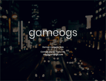 Tablet Screenshot of gameogs.com
